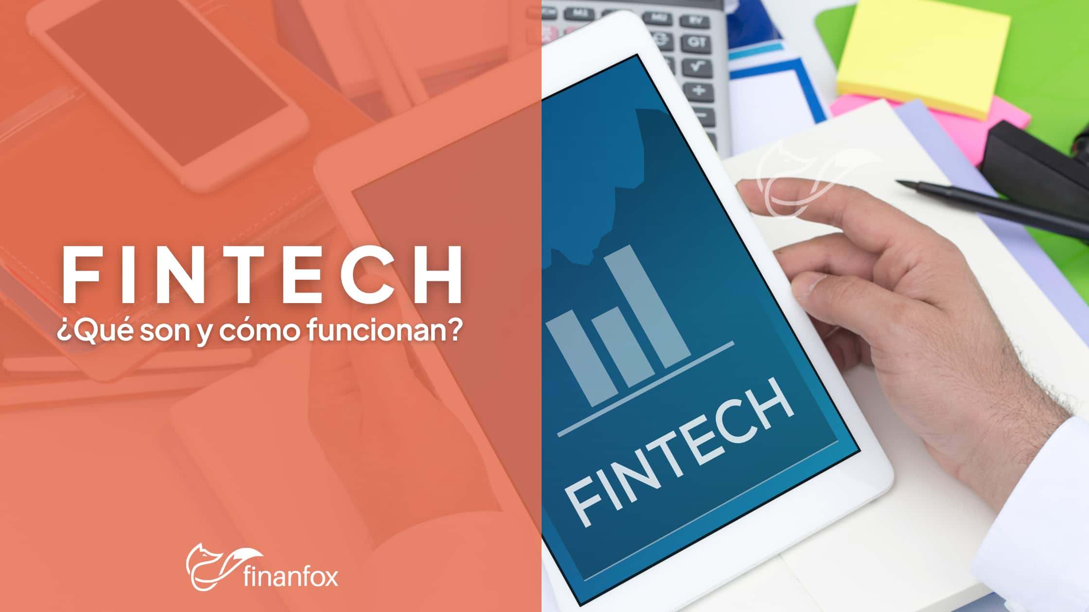 Fintech Qu Son Y C Mo Funcionan